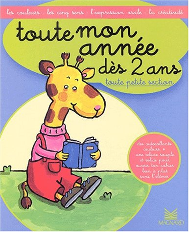 Toute mon année dès 2 ans, toute petite section