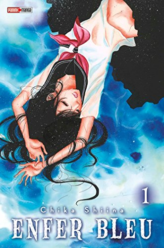 Enfer bleu. Vol. 1