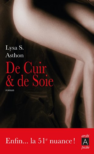 De cuir & de soie
