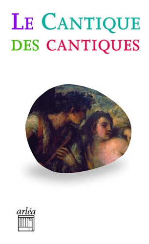 Le Cantique des cantiques