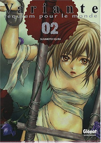 Variante : requiem pour le monde. Vol. 2