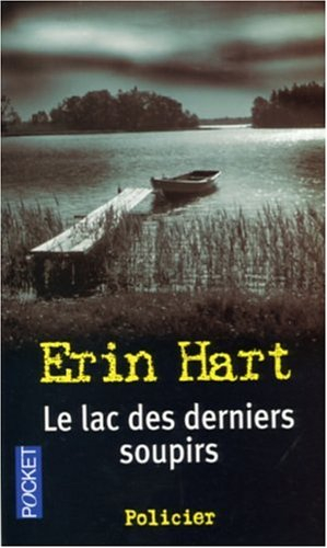 Le lac des derniers soupirs