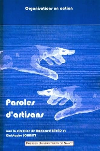 Paroles d'artisans : l'artisan face aux changements