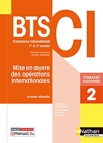 Mise en oeuvre des opérations internationales BTS 1re et 2e années CI, commerce international : doma