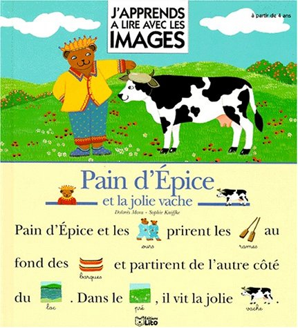 Pain d'épice et la jolie vache