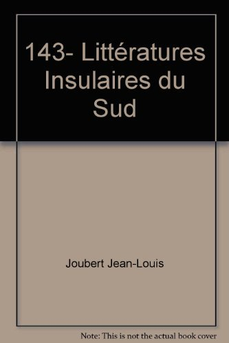Notre librairie, n° 143. Littératures insulaires du Sud