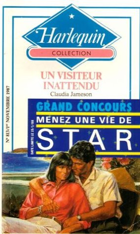 un visiteur inattendu : collection : harlequin collection n, 813