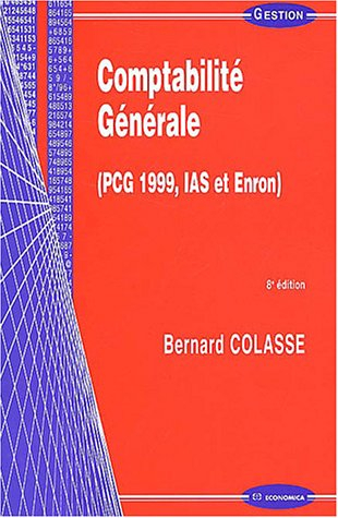 Comptabilité générale : PCG 1999, IAS et Enron