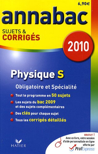Physique S, enseignement obligatoire et de spécialité