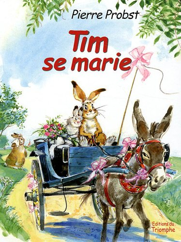 Les aventures de Tim et Poum. Tim se marie