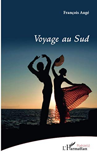 Voyage au Sud