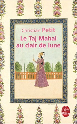 Le Taj Mahal au clair de lune