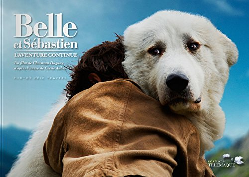 Belle et Sébastien, l'aventure continue