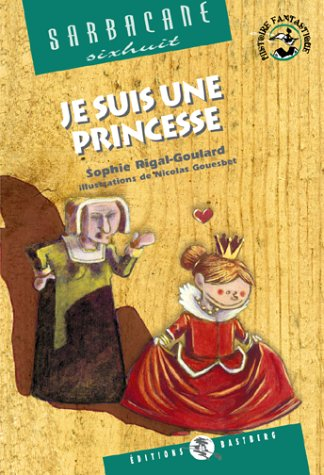 Je suis une princesse