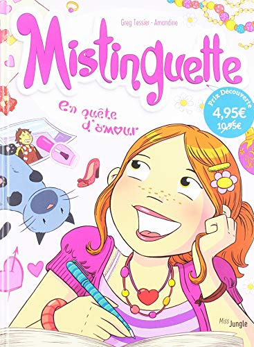 Mistinguette. Vol. 1. En quête d'amour