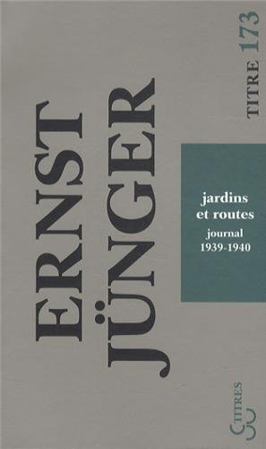Jardins et routes : journal, 1939-1940