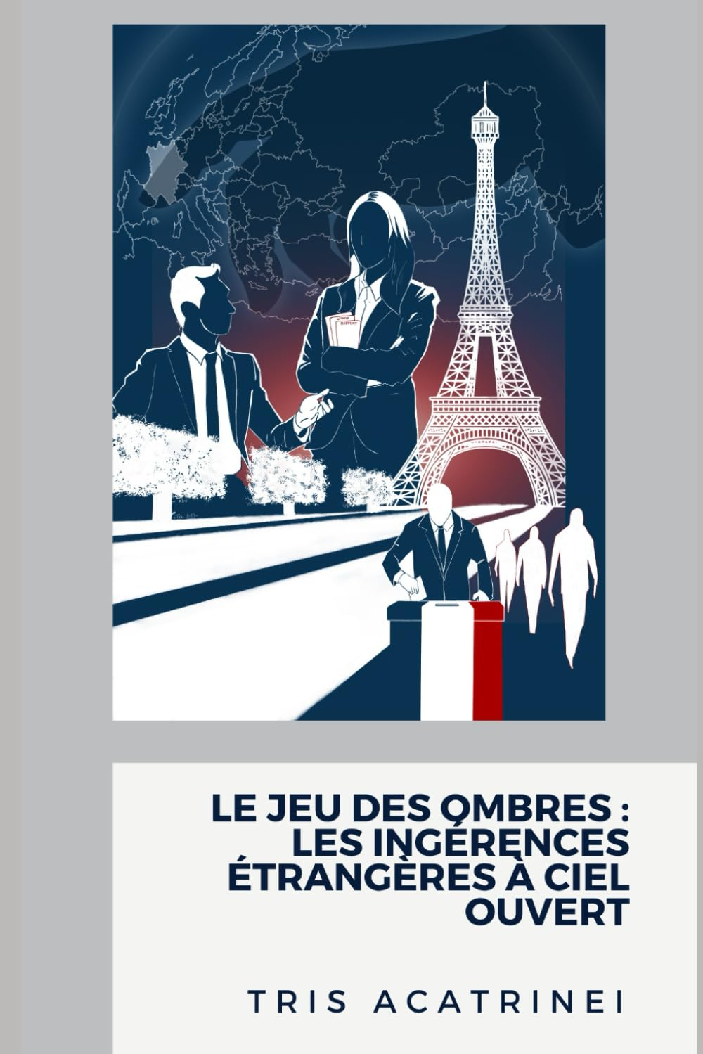 Le jeu des ombres : les ingérences étrangères à ciel ouvert