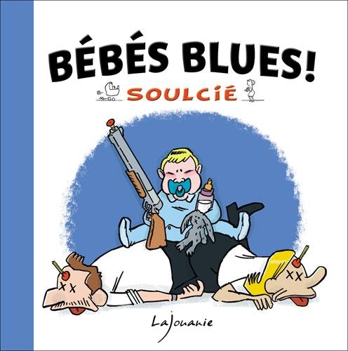 Bébés blues !