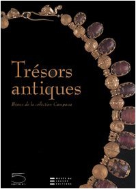Trésors antiques : bijoux de la collection Campana