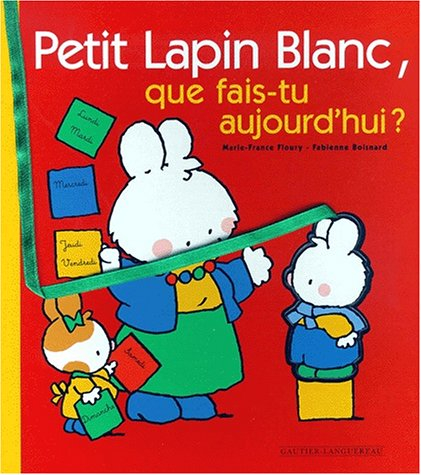Petit lapin blanc, que fais-tu aujourd'hui ?