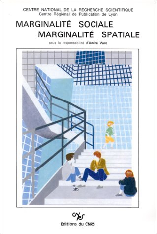 marginalité sociale, marginalité spatiale