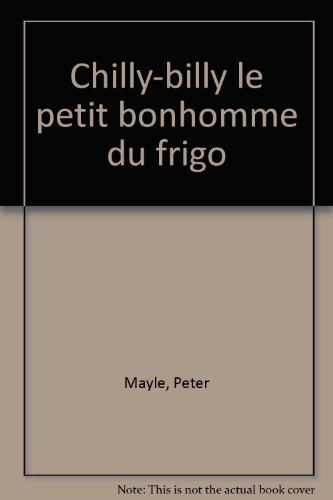 chilly billy, le petit bonhomme du frigo