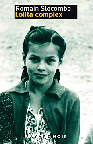 L'océan de la stérilité. Vol. 1. Lolita complex