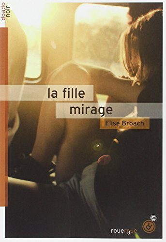La fille mirage