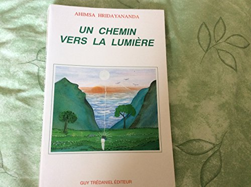 Un Chemin vers la lumière