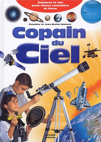 Copain du ciel : explorer le ciel pour mieux connaître la Terre