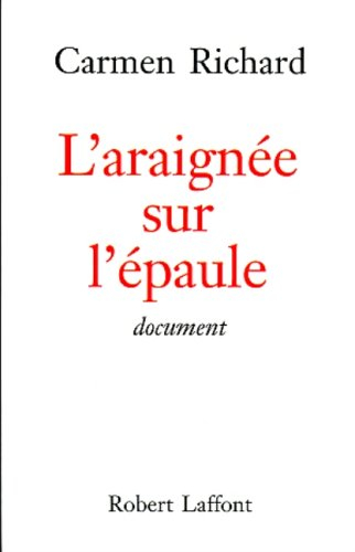 L'araignée sur l'épaule : document