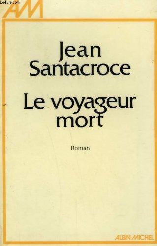 Le voyageur mort