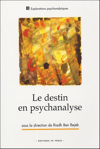 Le destin en psychanalyse