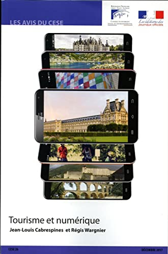 Tourisme et numérique : avis du Conseil économique, social et environnemental, mandature 2015-2020, 