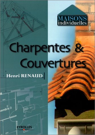 Charpentes et couvertures