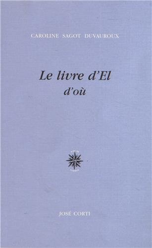 Le livre d'El : d'où