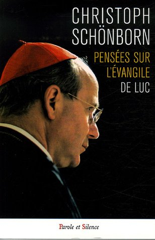 Pensées sur l'Evangile de Luc : Jésus, médecin des malades