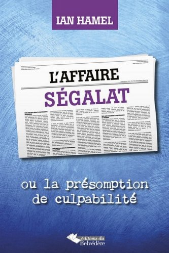 L'affaire Ségalat ou La présomption de culpabilité