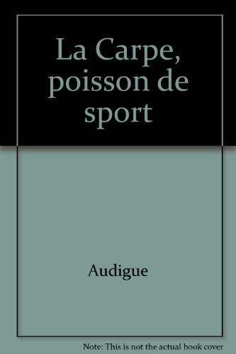 La Carpe, poisson de sport