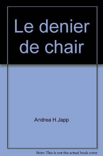 le denier de chair
