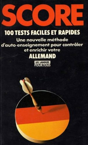 score : 100 tests pour contrôler et améliorer votre espagnol