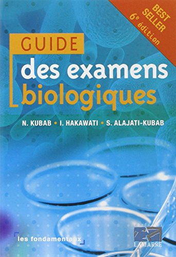 Guide des examens biologiques