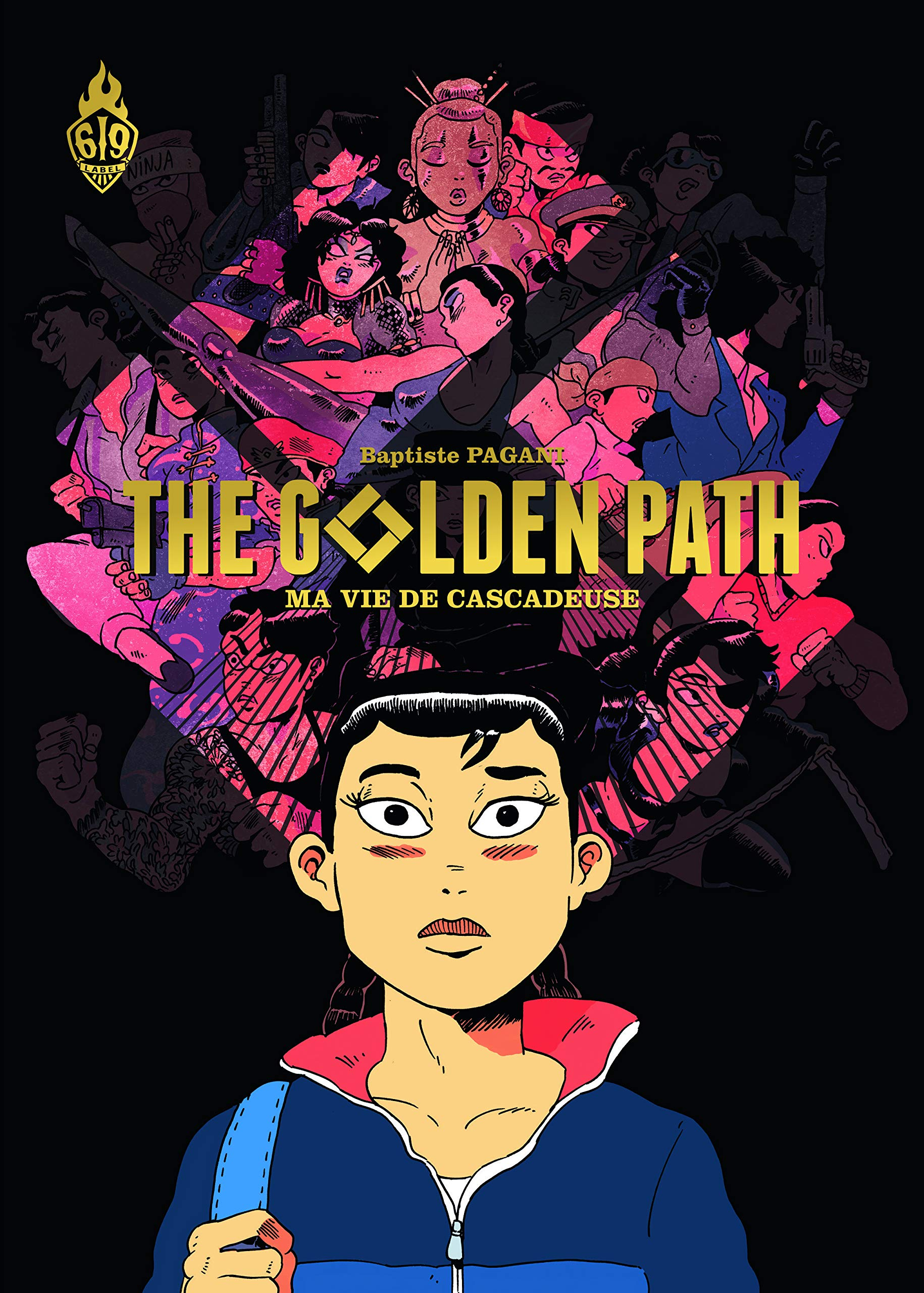 The golden path : ma vie de cascadeuse
