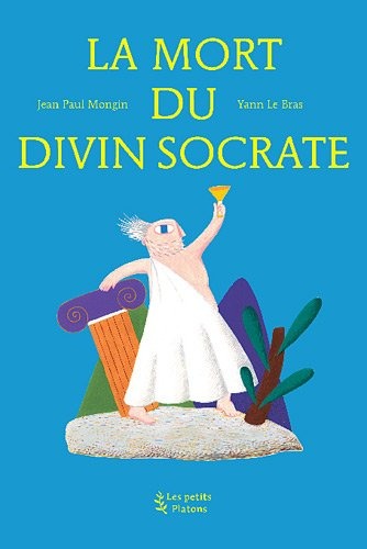 La mort du divin Socrate