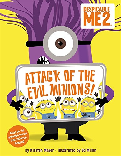 despicable me 2: attack of the evil minions!