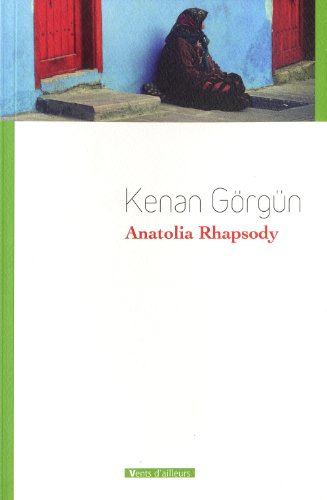 Anatolia rhapsody