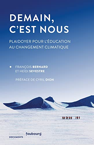 Demain, c'est nous : plaidoyer pour l'éducation au changement climatique