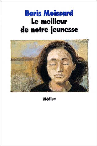 Le meilleur de notre jeunesse