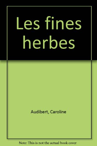 Les fines herbes