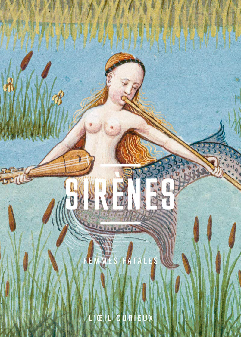 Sirènes : femmes fatales